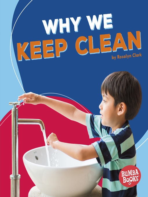 Title details for Why We Keep Clean by Rosalyn Clark - Available